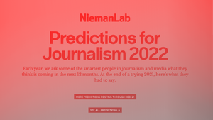 Le meilleur des prédictions 2022 du Nieman Journalism Lab