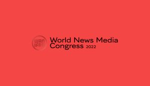 Journalisme et produit : ce qu’il s’est dit au World News Media Congress 2022